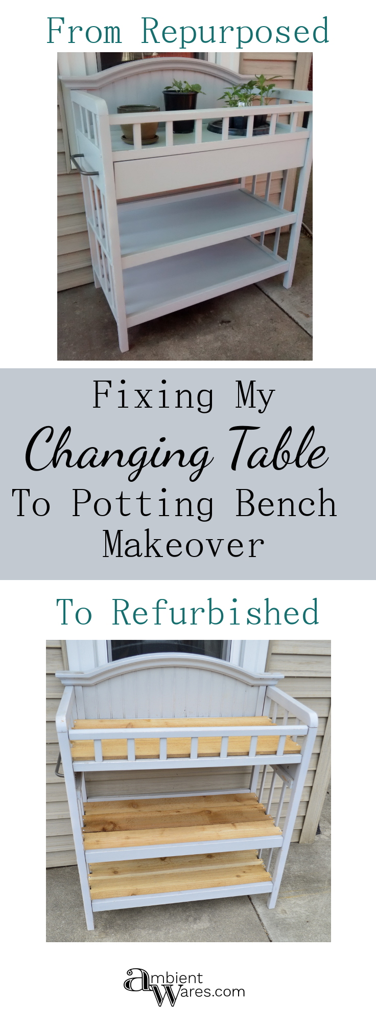 Refurbishing My Repurposed Potting Bench from an Old Changing Table - ambientwares.com