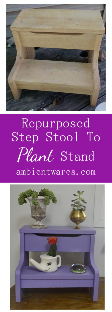 The easiest repurpose! Making a step stool into a plant stand! ambientwares.com