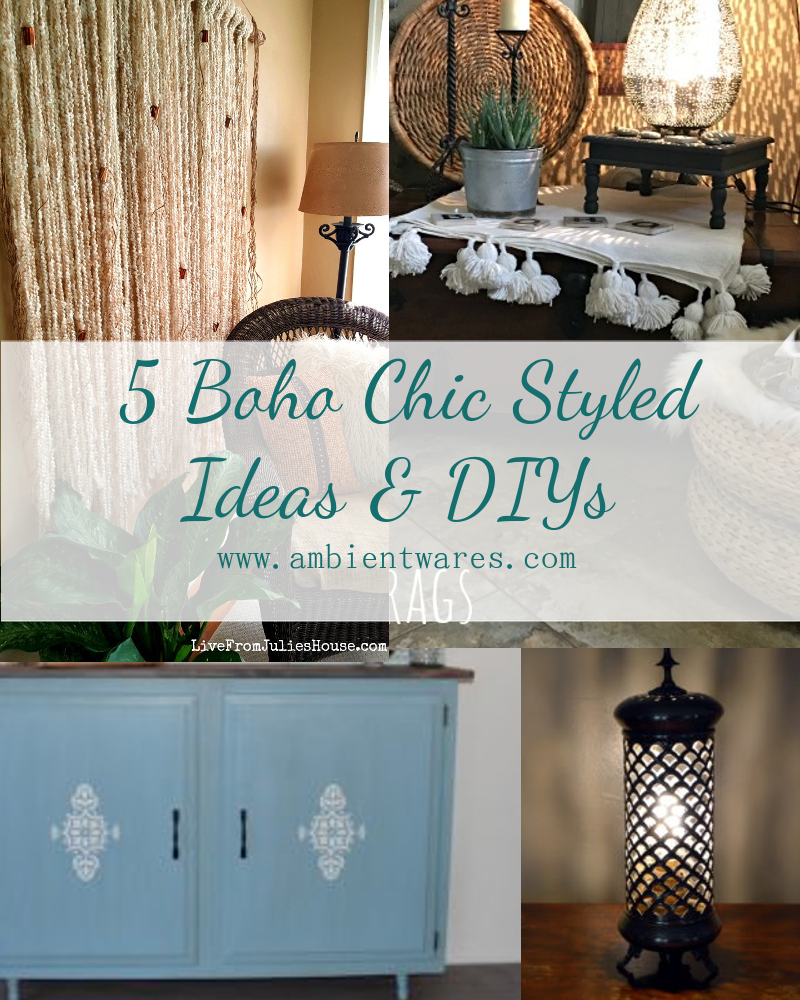 5 Boho Chic Styled Ideas & DIYs